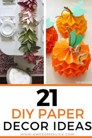 21 Beautiful Diy Paper Decoration Ideas For Autumn Awesome Alice Paper Decorations Diy Diy Paper Crafts Decoration Paper Decorations