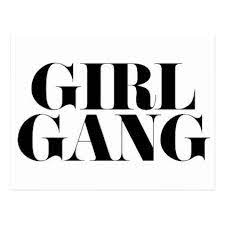 Girl Gang Text Postcard Girl Gifts Special Unique Diy Gift Idea Gang Quotes Girl Gang Printable Inspirational Quotes