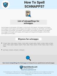 How To Spell Schnapps And How To Misspell It Too Spellcheck Net