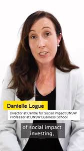 Have you heard of social impact investing and want your money to make a  #positiveimpact? 🙋‍♀️🌟, Don’t be overwhelmed: Danielle Logue, Director of  the @centreforsocialimpact at @UNSW, and @UNSWBusiness ...