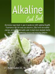 These tofu recipes are so mouthwateringly good that you'll forget they're even made with tofu. Alkaline Cook Book By Dr Annie Guillet Salad Garlic