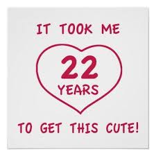 Captions Funny Birthday Quotes For Myself Funny 22nd Birthday Gifts Heart 22nd Birthday Quotes 22nd Birthday Funny Happy Birthday Pictures