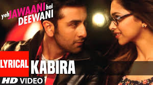 Kabira Lyrics Yeh Jawaani Hai Deewani 2013 D mast maula, mast kalander a tu hawa ka ek bavandar d bujh ke yun andar hi andar a kyun reh gaya. kabira lyrics yeh jawaani hai deewani