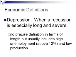 The Great Depression Economic Definitions Recession A Prolonged Economic Contraction Lasting Somewhere Between 6 To 18 Months Ppt Download