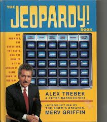 A few centuries ago, humans began to generate curiosity about the possibilities of what may exist outside the land they knew. The Jeopardy Book The Answers The Questions The Facts And The Stories Of The Greatest Game Show In History Trebek Alex Barsocchini Peter Amazon Com Books