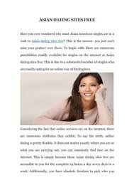 Many american singles try to find love online. Asian Dating Sites Free By Asian Dating Sites Issuu