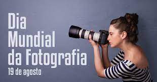 Selecionamos produtos essenciais para um bom fotógrafo a partir de r$ 44,25. Dia Mundial Da Fotografia 19 De Agosto Calendarr