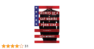 Secrets of a Gay Marine Porn Star : Merritt, Rich: Amazon.co.za: Books