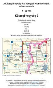 De a gyalogos turisták is élvezhetik a szabadon átjárható határok adta előnyöket. Multimediaplaza E Konyvek Koszegi Hegyseg Turistaterkep 2 Koszegi Hegyseg Turistaterkep 2 Szarvas Andras Farago Imre Szarvas Andras Epub Mobi Kindle