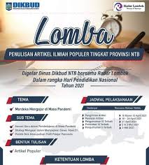 Membaca untuk membuka wawasan pengetahuan tentang dunia luar yang tidak terjangkau. Semarakkan Hardiknas 2021 Dikbud Ntb Adakan Lomba Menulis Artikel Ilmiah Tingkat Provinsi