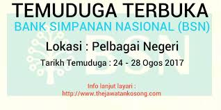 Jawatan kosong kementerian perdaganagan dalam negeri dan hal ehwal pengguna (kpdnhep) june 6, 2021. Temuduga Terbuka Bank Simpanan Nasional Bsn The Jawatan Kosong