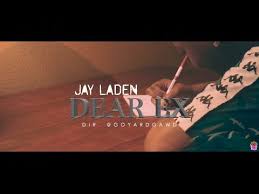 Jay Laden Dear Ex Music Video Dir Goyardgawd Youtube