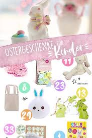 40 Susse Ostergeschenke Fur Kinder Ostergeschenke Fur Kinder Ostergeschenke Geschenke