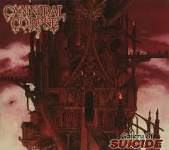 Check spelling or type a new query. Review For Gallery Of Suicide Cannibal Corpse By Lagarto4 Rate Your Music