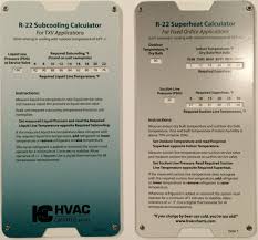 It is important to know the range of these pressures in order to understand why and how charging and recovery are performed. Amazon Com R22 Superheat Subcooling Calculator Charging Chart Hvaccharts Books