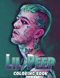 Amazon.com: Lil Peep Coloring Book: A Cool Coloring Book With Many  Illustrations Of Lil Peep For Fans of All Ages To Relax And Relieve Stress:  9798477591633: Merle, Charles: Books