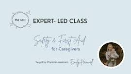 Safety & First Aid for Caregivers