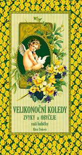 Velikonoce a velikonoční koleda u prababičky nicolas 8 roků,damián 5 roků a oliver 2 roky,velikonoční koleda hody hody. Velikonocni Koledy Knihcentrum Cz