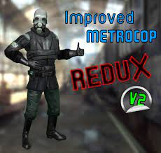 Improved Metrocop Redux V2 [Half-Life 2] [Mods]