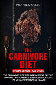 Reviewed by the biohackers lab team | last updated: The Carnivore Diet Special Edition Two Books Carnivore Diet With Intermittent Fasting Combine Two Powerful Strategies For Rapid Fat Loss And Increased Health Kaiser Michael D Amazon De Bucher
