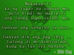 *i do not own the pictures or artworks used in this vid. Bob Ong Quotes And Sayings Tagalog Love Quotes Tagalog Quotes Quotes