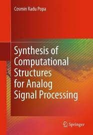 Computational structures in computer graphics. Synthesis Of Computational Structures For Analog Signal Processing Von Cosmin Radu Popa Fachbuch Bucher De