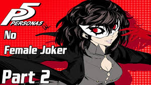 But will everything be the same if akira/ren was a female? Persona 5 R Will Not Have A Female Protagonist Here Is Why Part 2 Youtube