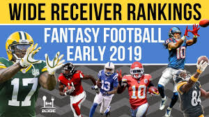 The top 150 players in ppr leagues, ranked. 2019 Fantasy Football Wide Receiver Rankings Bdge Store