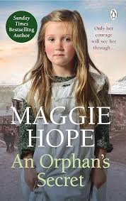 An Orphan's Secret: Amazon.co.uk: Hope, Maggie: 9780091956226: Books