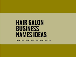 676 Creative Hair Salon Names Ideas Thebrandboy Com Hair Salon Names Salon Names Hair Salon Business