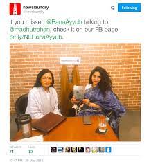 Rana ayyub, hindistan'ın mumbai kentinde doğdu. Rupa Subramanya On Twitter Tarun Tejpal Former Tehelka Editor To Madhutrehan Found Rana Ayyub S Story Garbled Made No Sense