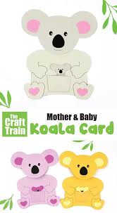Mother Baby Koala Card The Craft Train Baby Cards Koala Koala Craft