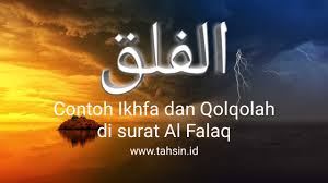 Maybe you would like to learn more about one of these? Contoh Ikhfa Dan Qolqolah Di Surat Al Falaq
