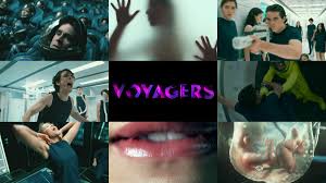 Watch voyagers (2021) online full movie free. Trailer Of Sf Thriller Movie Voyagers Depicting The Frenzy Of Young People Challenging The Planetary Migration Mission Released Gigazine