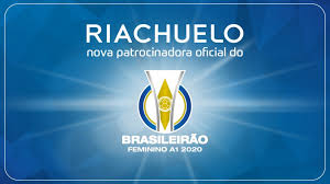 Classificação atualizada e tabela completa de jogos. Riachuelo E A Nova Patrocinadora Do Campeonato Brasileiro Feminino A 1 Confederacao Brasileira De Futebol