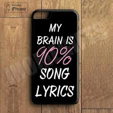 15% off with code sunnysavingz. My Brain Is 90 Song Lyrics Phone Case Quotes Phone Humor Cute Phone Cases