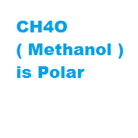 This type of molecule is called nonpolar molecule. Is Ch4o Methanol Polar Or Nonpolar