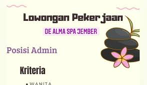 Lowongan kerja semarang hari ini banyak dicari. Lowongan Kerja De Alma Spa Jember Membutuhkan Admin Loker Sekitarku