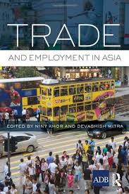 Trade and Employment in Asia: Khor, Niny, Mitra, Devashish: 9780415635653:  Amazon.com: Books