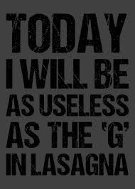 Today I Will Be As Useless Poster By Crownmerch Displate