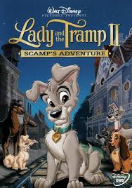 Dissecting the Disquels: Lady and the Tramp 2 – Scamp's Adventure | The  Anime Madhouse