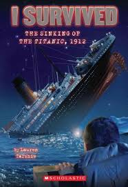 I Survived The Sinking Of The Titanic 1912 Lauren Tarshis Chapter Books I Survived Titanic