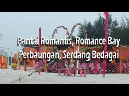 Maybe you would like to learn more about one of these? Pantai Romantis Romance Bay Youtube