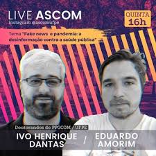 Live da Ascom no Instagram enfoca amanhã (28) as fakes news sobre o novo  coronavírus