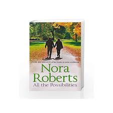 All The Possibilities The Macgregors By Nora Roberts Buy Online All The Possibilities The Macgregors First Edition Edition 20 December 2013 Book At Best Prices In India Madrasshoppe Com One woman stood out, an exotic flower, among the cool elegance at the. madras shoppe