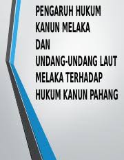 M e m u t u s k a n: M4 Undang Undang Perak Pptx Undang Undang 99 Perak Undang Undang 99 Perak U2022 Undang Undang Perak Juga Dikenali Sebagai U201cundang Undang 99 Perak U201d Course Hero