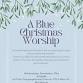 Blue Christmas - 115 S Main St Event Image
