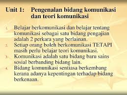 Ada teori asuransi, teori gaya pikul, teori kepentingan, teori daya beli dan teori bakti. Unit 1 Pengenalan Bidang Komunikasi Dan Teori Komunikasi Ppt Download