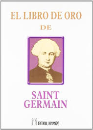 Si realmente amas un libro, debes dormir con él, escribir en él, leerlo en voz alta, y llenar sus páginas con migas de muffins. Download Libro De Oro De Saint Germain Pdf Elpidioartemon