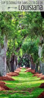 Top 10 Fun Things To Do In Louisiana With Kids In 2020 Louisiana Vacation Louisiana Travel Louisiana Beaches